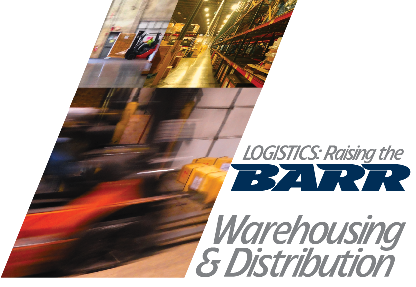 BARR FREIGHT SYSTEM - Warehousing & Distribution | Vendor-Managed Inventory VMI, Transloading, Long Short Term Warehouse, 3PL, Export, Cross-Dock. Green light Barr Freight System today!